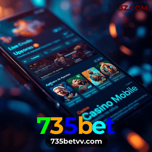 735bet – Plataforma de Apostas Esportivas no Brasil